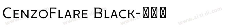 CenzoFlare Black字体转换